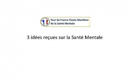 Tour de France de la Santé Mentale - 3 idées reçues sur la santé mentale